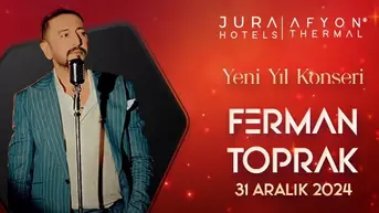 Ferman Toprak Yılbaşı Konseri