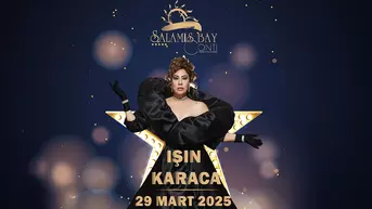 IŞIN KARACA 2025